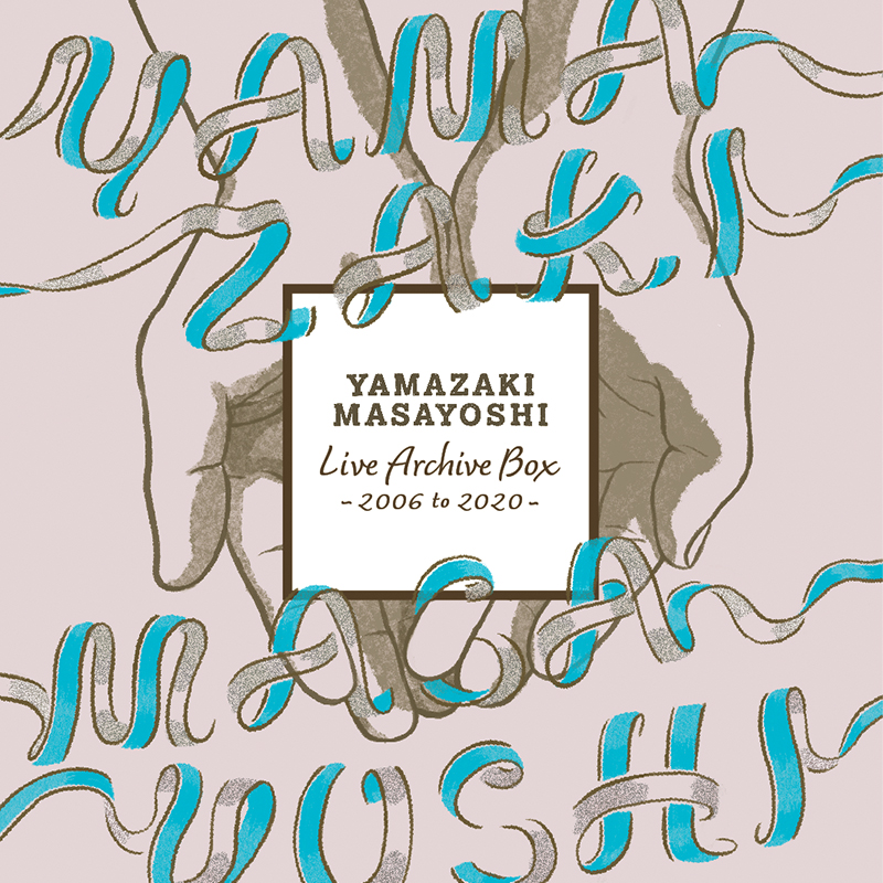 YAMAZAKI MASAYOSHI Live Archive Box ～2006 to 2020～」 | 山崎まさよし | Augusta  Family Club